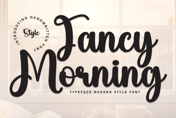 Fancy Morning: A Bold Handwritten Font for Web Design