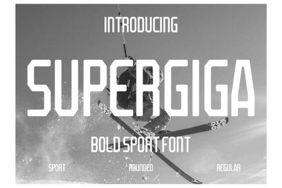 Supergiga: The Bold Typeface for Modern Brands
