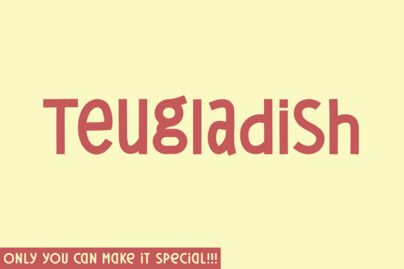 Teugladish: The Display Font for Bold Campaigns