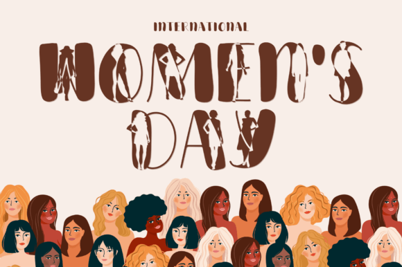 Women s Day Font: A Typeface for Bold Brand Stories